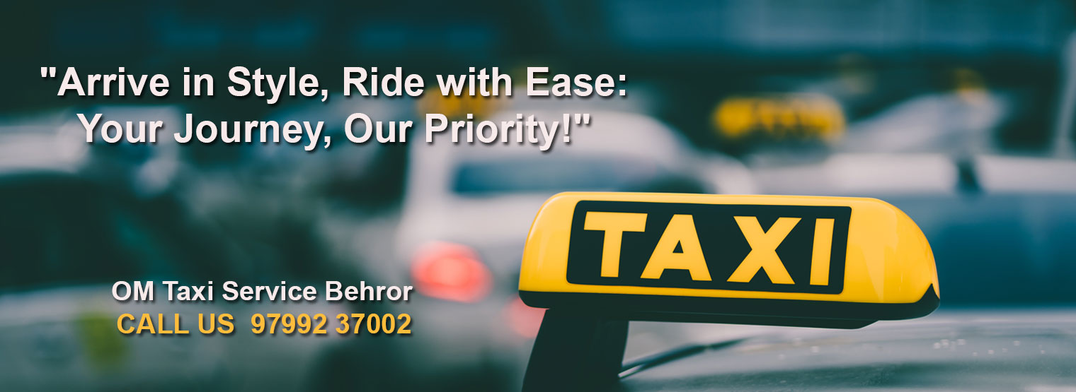 OM Taxi services Behror 